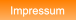 Impressum Impressum